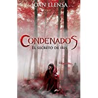 Condenados: El secreto de Iris